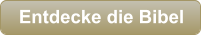 Entdecke die Bibel